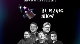 Soca Interact Season 2 ‘AI Magic Show’ yang digelar pada Desember 2024 hingga Januari 2025 mendatang. (Instagram.com/@soca_ai)