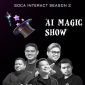 Soca Interact Season 2 ‘AI Magic Show’ yang digelar pada Desember 2024 hingga Januari 2025 mendatang. (Instagram.com/@soca_ai)