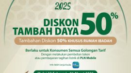PLN beri diskon besar tambah daya listrik Ramadan 2025, hingga 75% untuk rumah ibadah! Promo berlaku 22 Feb–1 Mar 2025. (Foto: Dok. PLN)