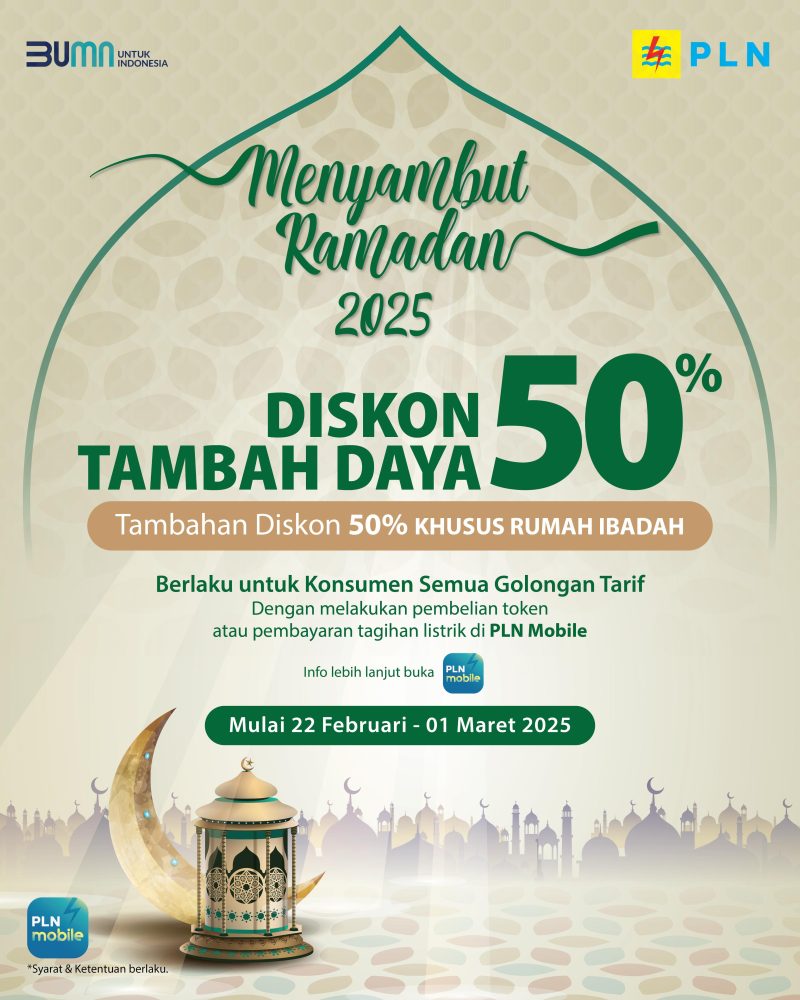 PLN beri diskon besar tambah daya listrik Ramadan 2025, hingga 75% untuk rumah ibadah! Promo berlaku 22 Feb–1 Mar 2025. (Foto: Dok. PLN)