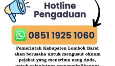 Inspektorat Kabupaten Lombok Barat resmi membuka layanan hotline pengaduan bagi tenaga honorer non-database yang sebelumnya dimintai uang saat proses rekrutmen. Pemerintah menegaskan komitmennya untuk menindak tegas oknum yang terlibat serta menjamin kerahasiaan identitas setiap pelapor. (Foto: Istimewa)