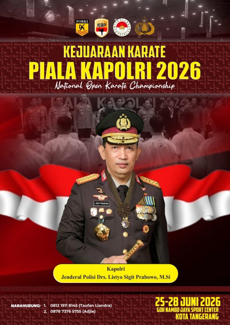 Poster Kejuaraan Karate Piala Kapolri 2026 yang menampilkan Listyo Sigit Prabowo sebagai figur utama, dengan jadwal pelaksanaan pada 25–28 Juni 2026 di GOR Nambo Jaya Sport Center, Kota Tangerang.(Foto istimewa)