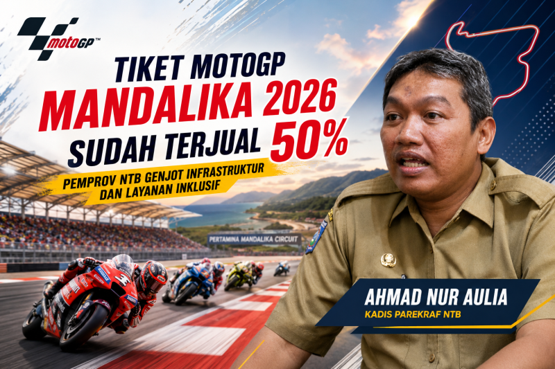 Tiket MotoGP Mandalika 2026 sudah terjual 50%! Kadis Parekraf NTB, Ahmad Nur Aulia, pastikan infrastruktur & layanan makin siap.(Foto: Ilustrasi Halo NTB)