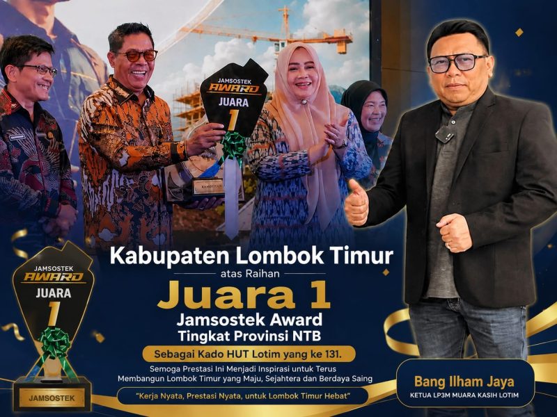 Bupati Lombok Timur H. Haerul Warisin (tengah) menerima penghargaan Juara 1 Jamsostek Award Tingkat Provinsi NTB 2026. Ketua LP3M Muara Kasih Lotim, Bang Ilham Jaya (kanan), memberikan apresiasi atas prestasi tersebut.