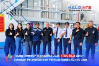 Foto bersama jajaran ITDC dan DLU usai melaksanakan simulasi angkutan pelayaran untuk memperkuat konektivitas transportasi menuju MotoGP Mandalika 2026 di Pelabuhan PDS Lembar, Lombok Barat, Selasa (6/10/2026).(Foto: Halo NTB)